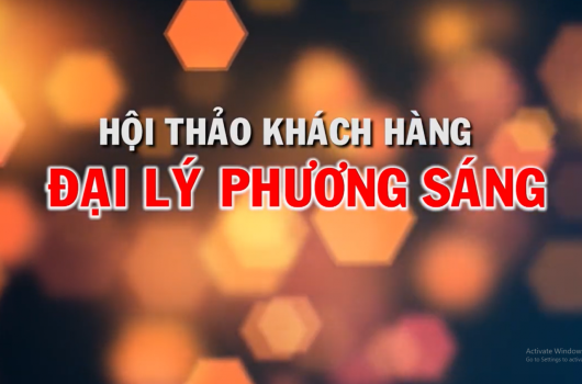 Hội thảo Khách hàng Nam Mỹ kết hợp Đại Lý Phương Sáng